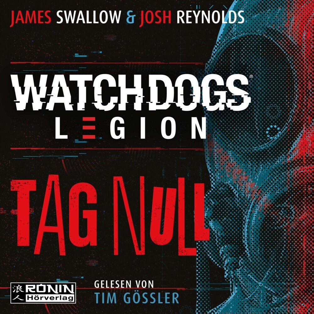 Cover: 9783961543267 | Watch Dogs: Legion, Audio-CD, MP3 | James Swallow (u. a.) | Audio-CD