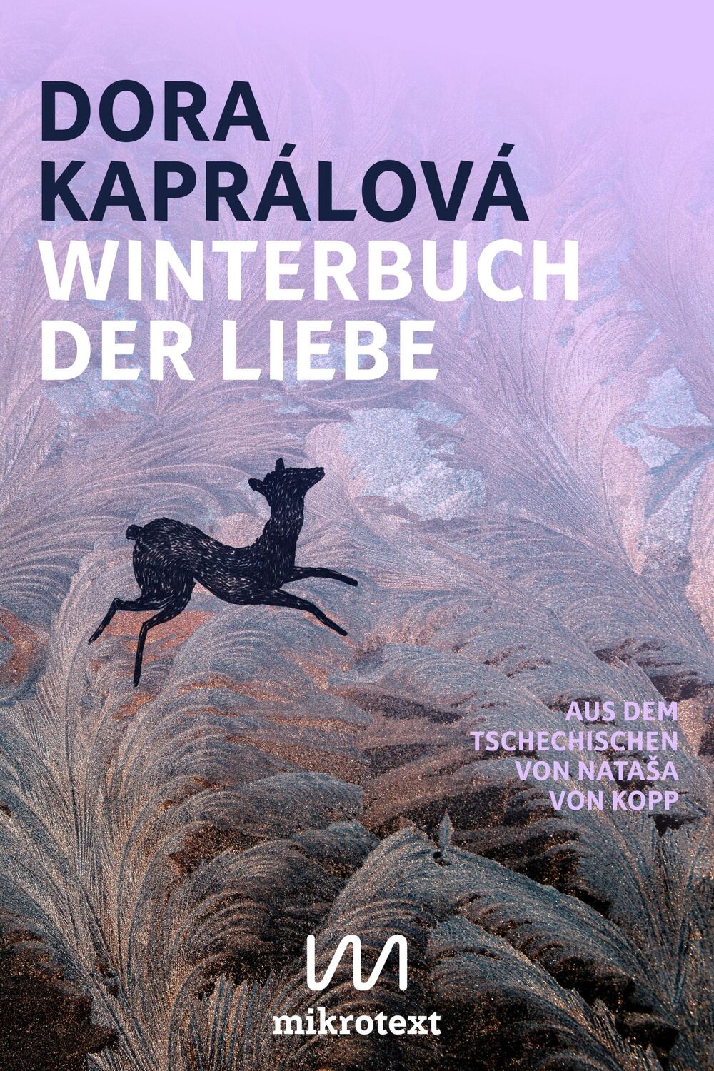 Cover: 9783948631550 | Winterbuch der Liebe | Dora Kaprálová | Buch | 128 S. | Deutsch | 2024