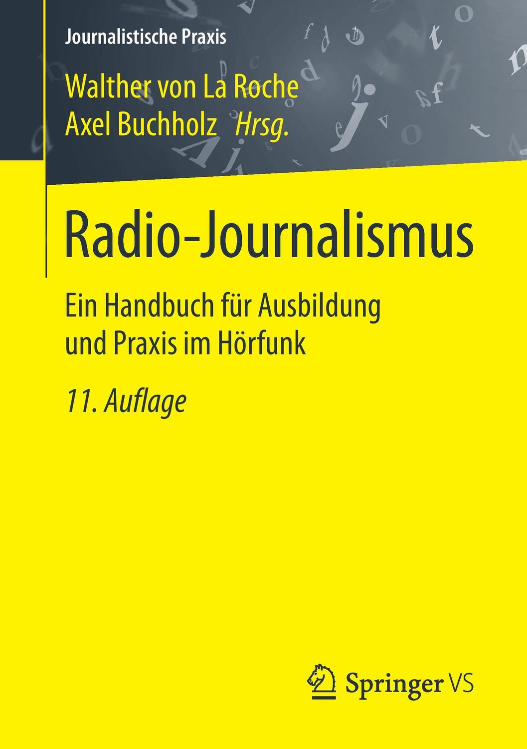 Cover: 9783658107956 | Radio-Journalismus | Taschenbuch | XIII | Deutsch | 2016 | Springer VS