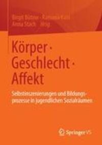 Cover: 9783531182643 | Körper ¿ Geschlecht ¿ Affekt | Birgit Bütow (u. a.) | Taschenbuch