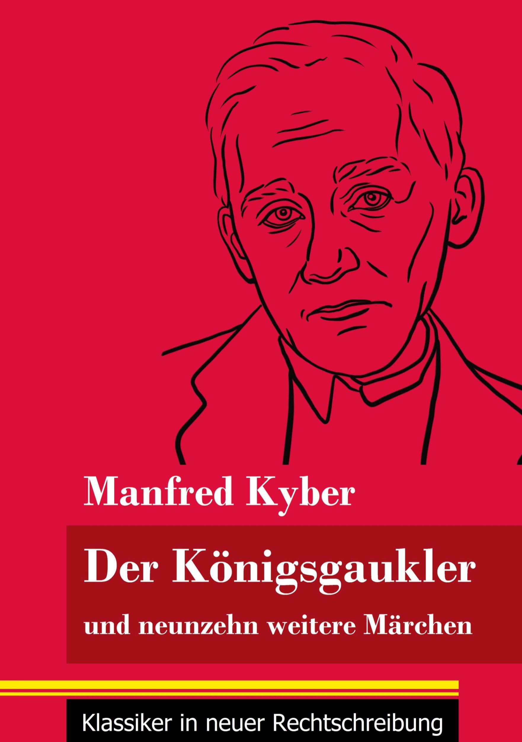 Cover: 9783847850922 | Der Königsgaukler | Manfred Kyber | Taschenbuch | 116 S. | Deutsch