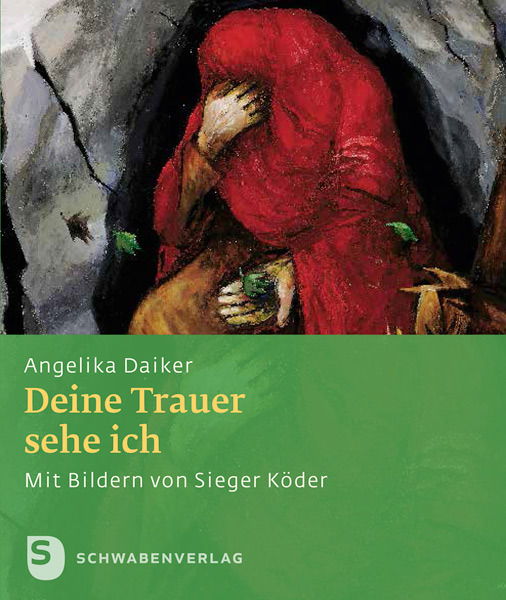 Cover: 9783796616563 | Deine Trauer sehe ich | Geschenkheft mit Bildern von Sieger Köder
