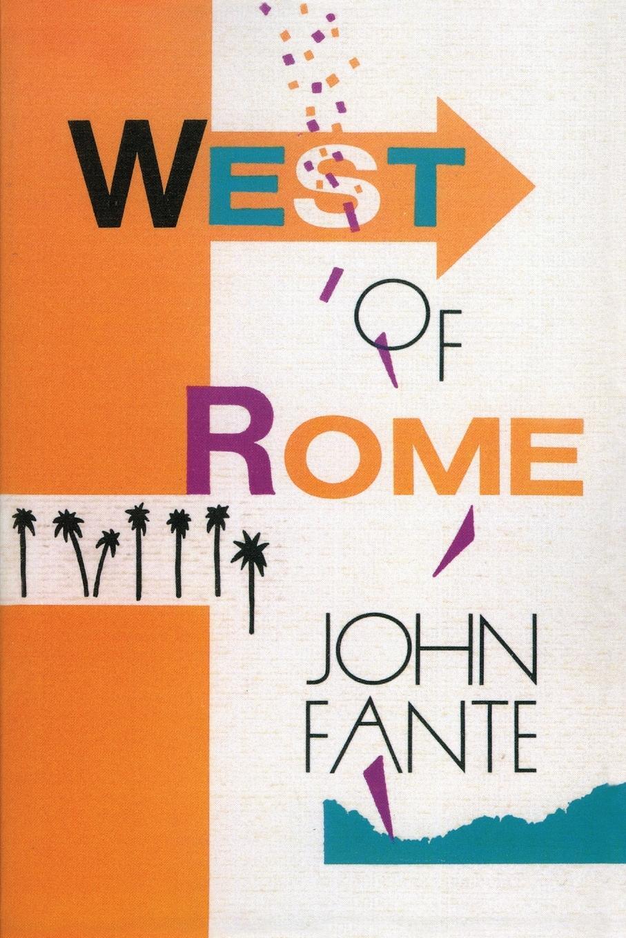 Cover: 9780876856772 | West of Rome | John Fante | Taschenbuch | Paperback | Englisch | 2020