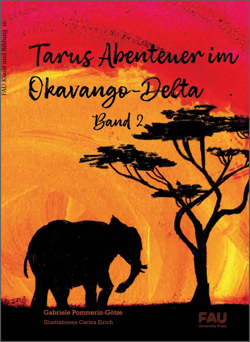 Bild: 9783961475995 | Wenn kleine Elefanten träumen / Tarus Abenteurer im Okavango-Delta....