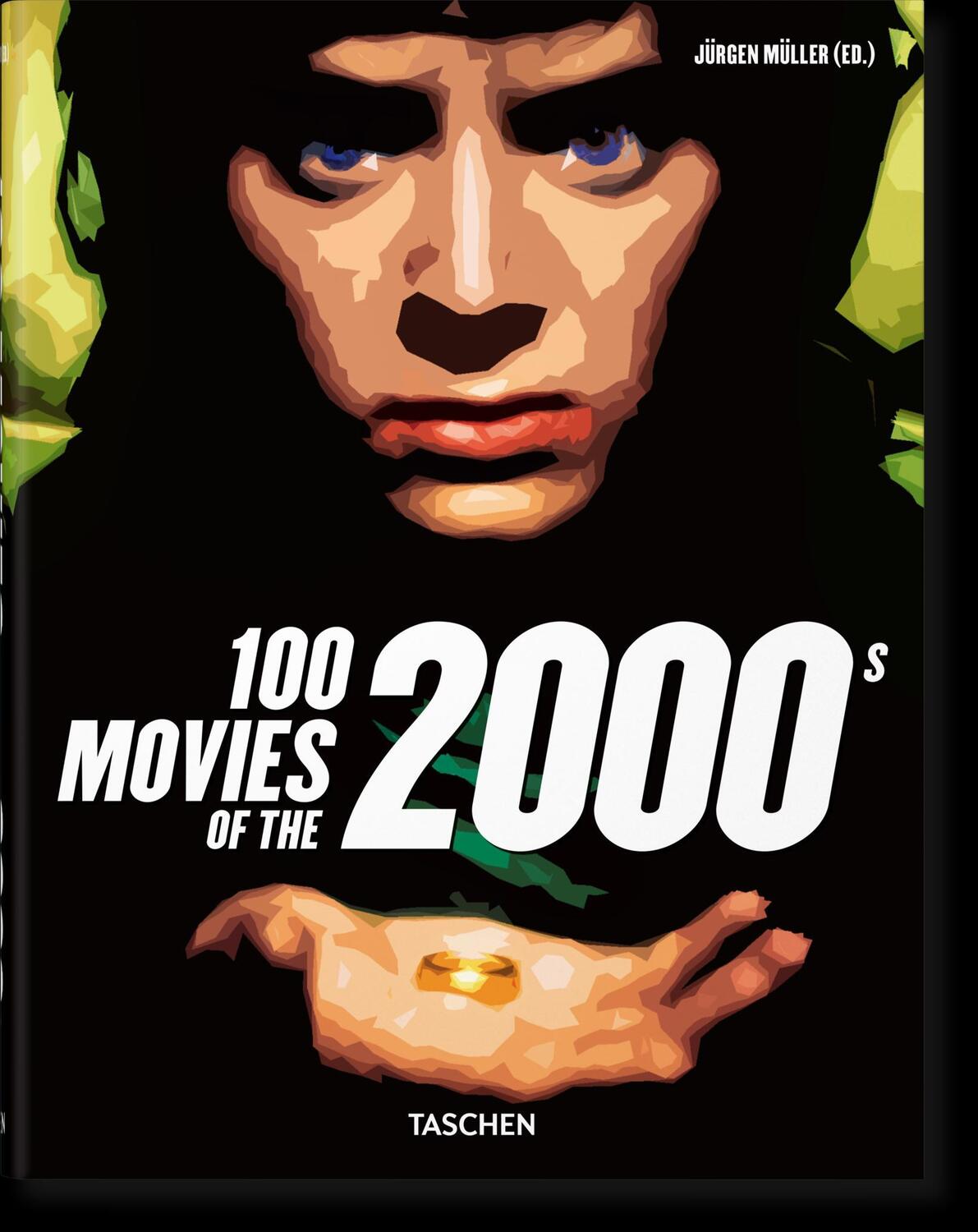 Cover: 9783836587327 | 100 Filme der 2000er | Jürgen Müller | Buch | GER, Hardcover | 848 S.