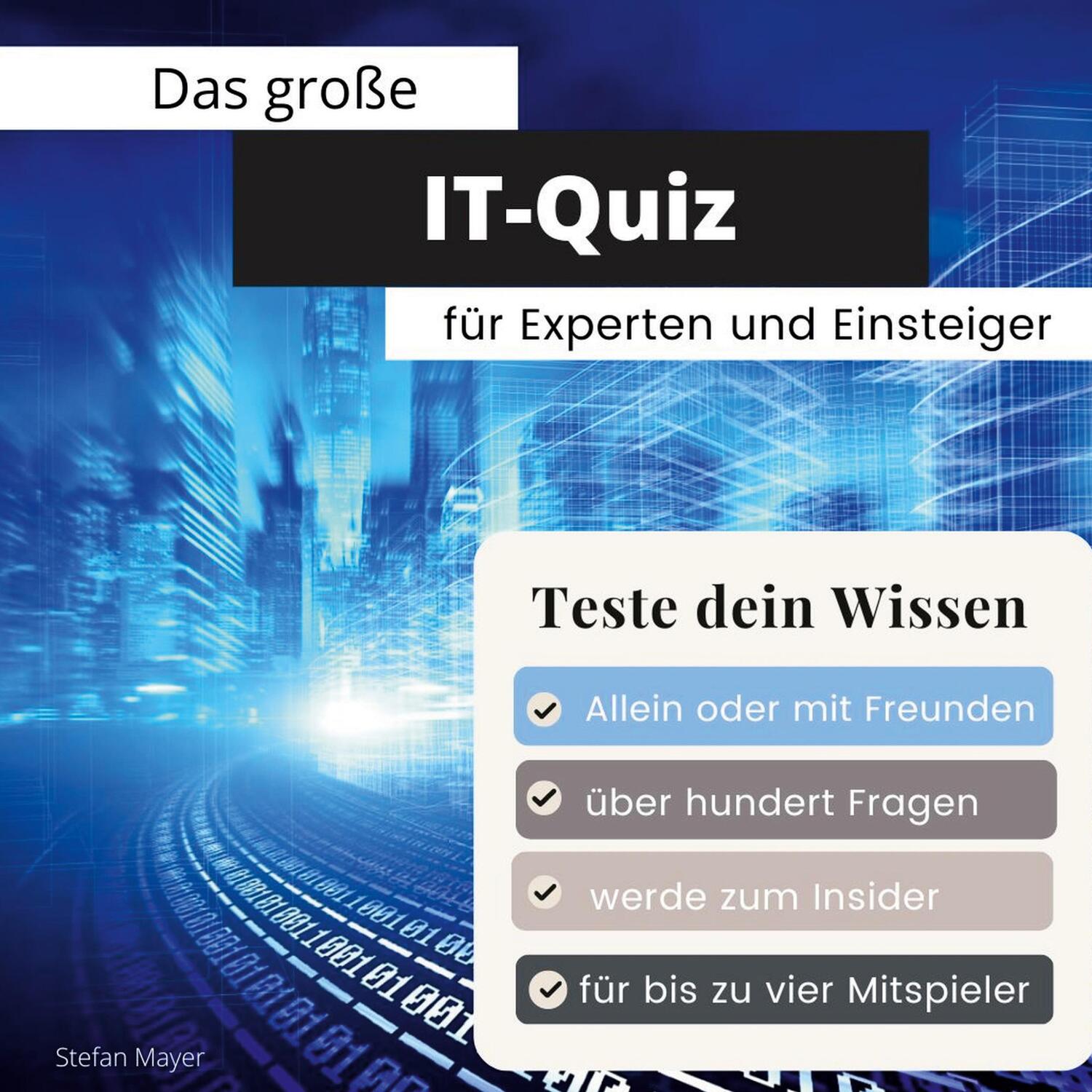 Cover: 9783750524781 | Das große IT-Quiz für Experten und Einsteiger | Teste dein Wissen