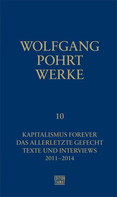 Cover: 9783893202317 | Werke Band 10 | Wolfgang Pohrt | Buch | Critica Diabolis | Deutsch