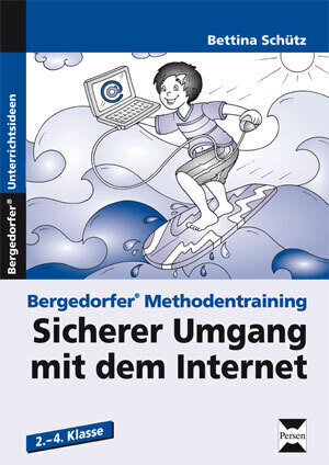 Cover: 9783834430779 | Sicherer Umgang mit dem Internet | (2. bis 4. Klasse) | Bettina Schütz