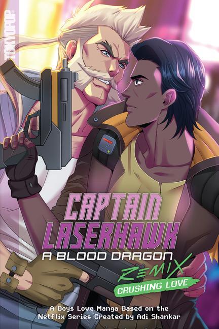 Cover: 9781427874047 | Captain Laserhawk: A Blood Dragon Remix | Crushing Love | Ben Kahn