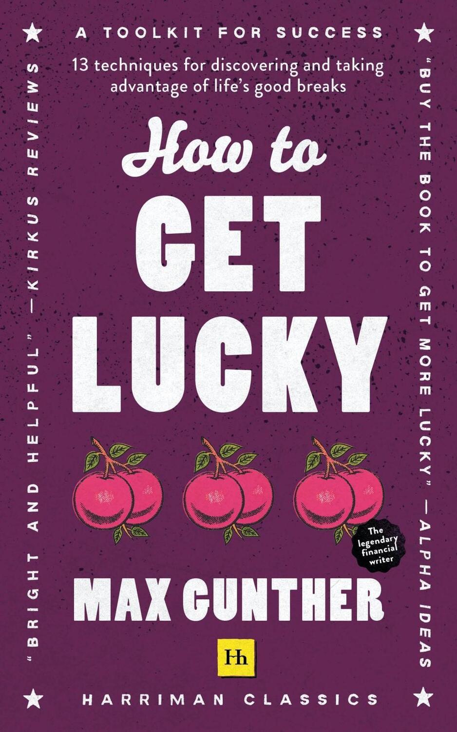 Cover: 9780857199539 | How to Get Lucky | Max Gunther | Taschenbuch | Englisch | 2021