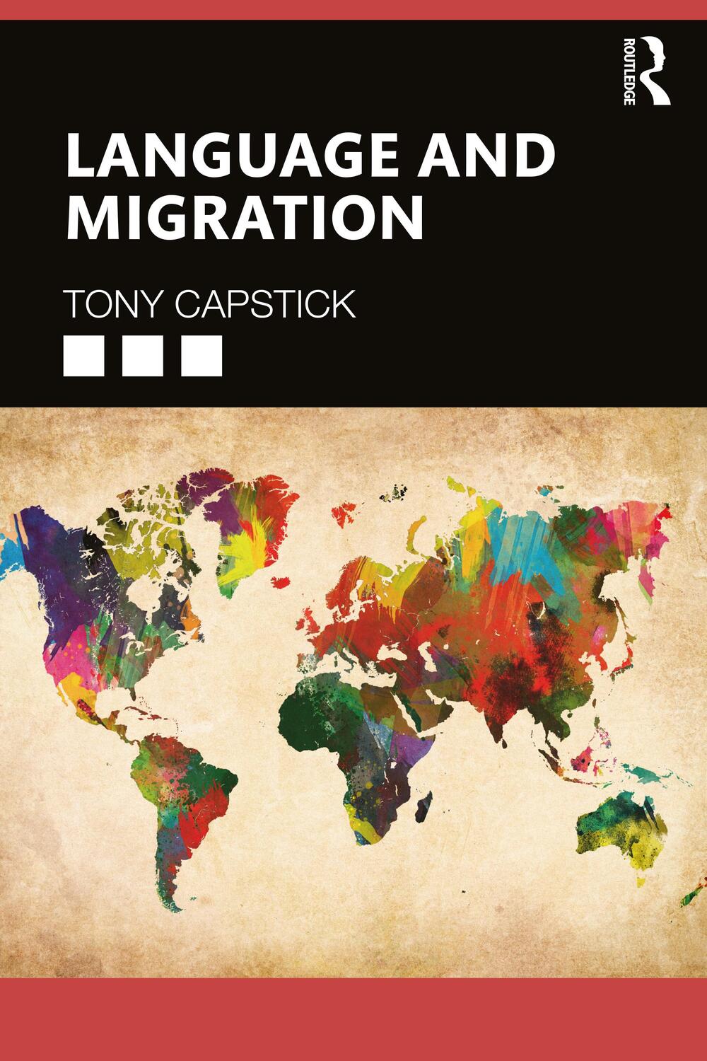 Cover: 9780815382737 | Language and Migration | Tony Capstick | Taschenbuch | Englisch | 2020