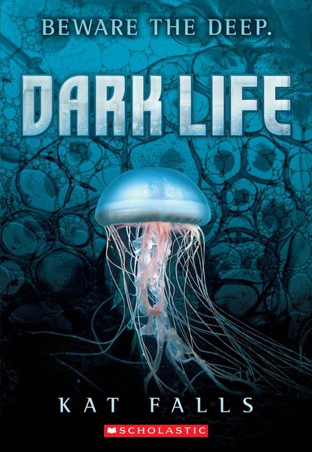 Cover: 9780545178150 | Dark Life | Volume 1 | Kat Falls | Taschenbuch | 304 S. | Englisch