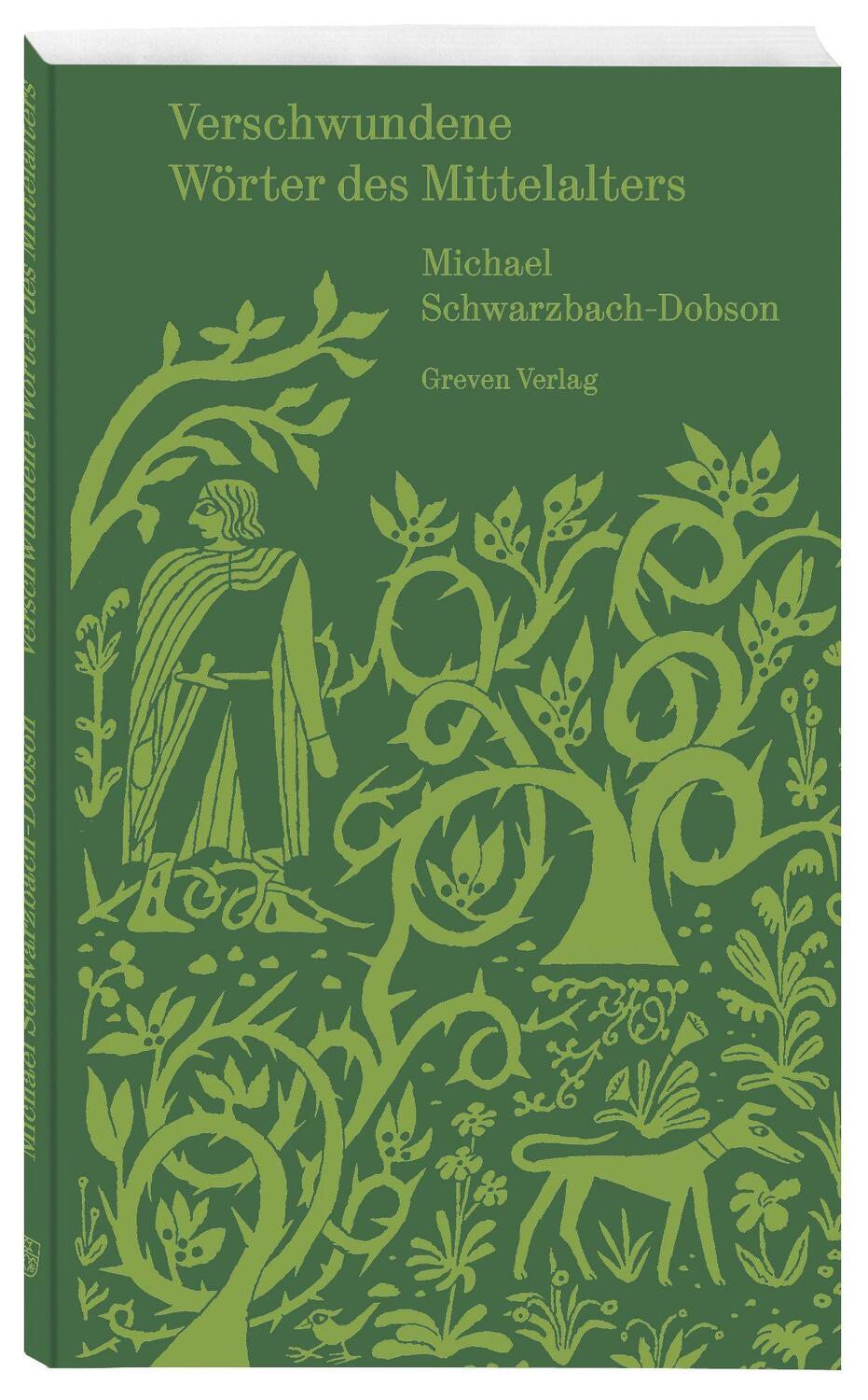 Cover: 9783774309630 | Verschwundene Wörter des Mittelalters | Eine Spurensuche | Taschenbuch