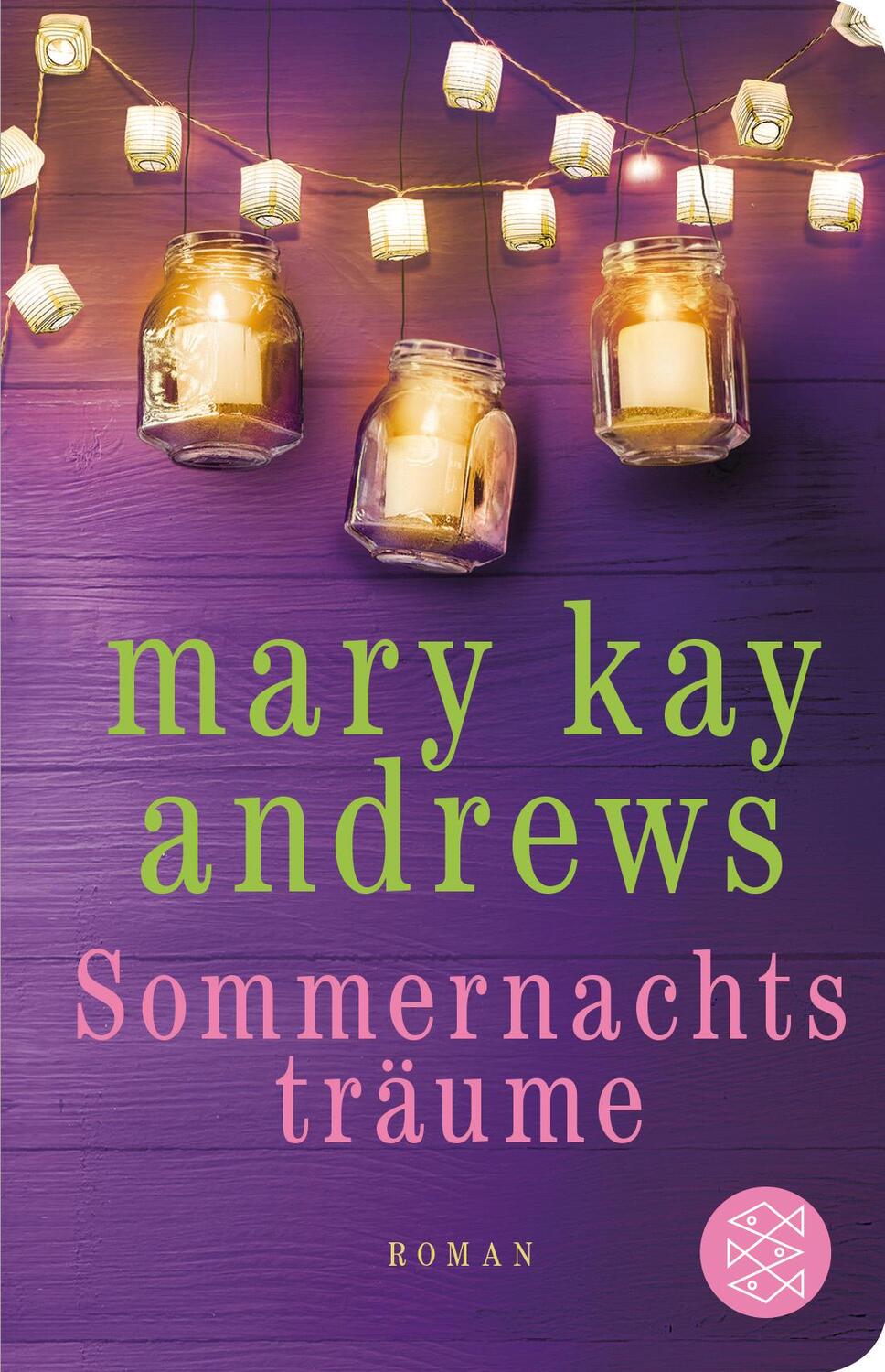 Cover: 9783596521821 | Sommernachtsträume | Mary Kay Andrews | Buch | Die Sommerbuchreihe