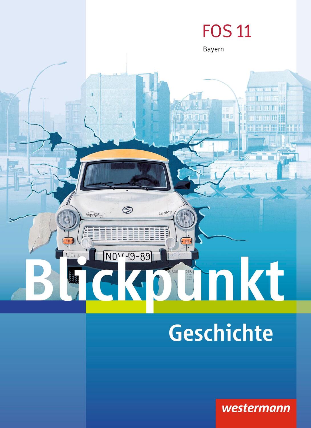 Cover: 9783141122657 | Blickpunkt. Schülerband Geschichte. Fach- und Berufsoberschulen....