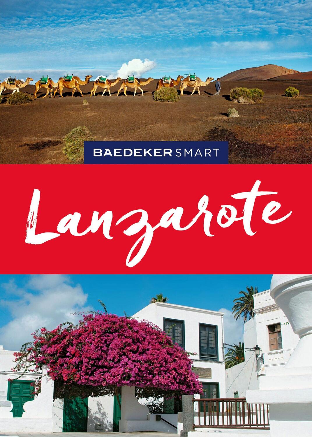 Cover: 9783575007063 | Baedeker SMART Reiseführer Lanzarote | Rolf Goetz | Taschenbuch | 2024