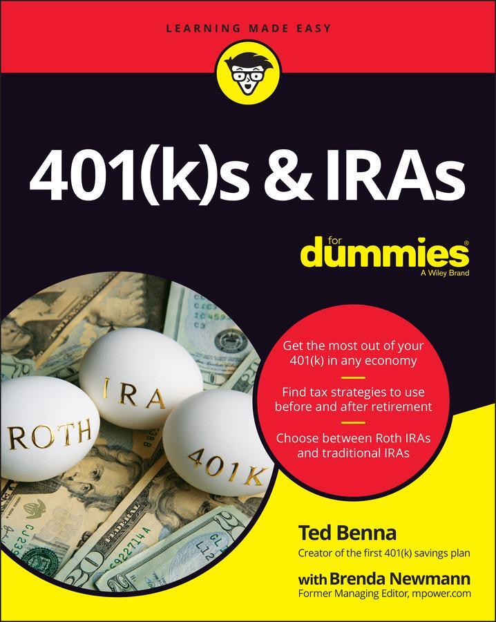 Cover: 9781119817246 | 401(k)s &amp; IRAs For Dummies | Ted plan) Benna | Taschenbuch | 352 S.