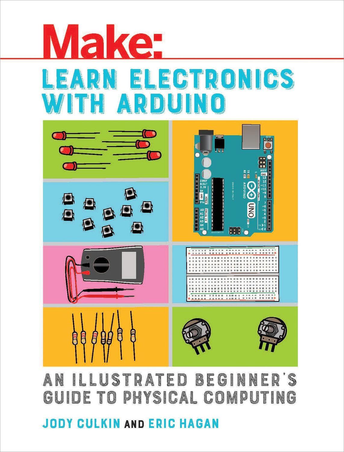 Cover: 9781680453744 | Learn Electronics with Arduino | Jody Culkin (u. a.) | Taschenbuch