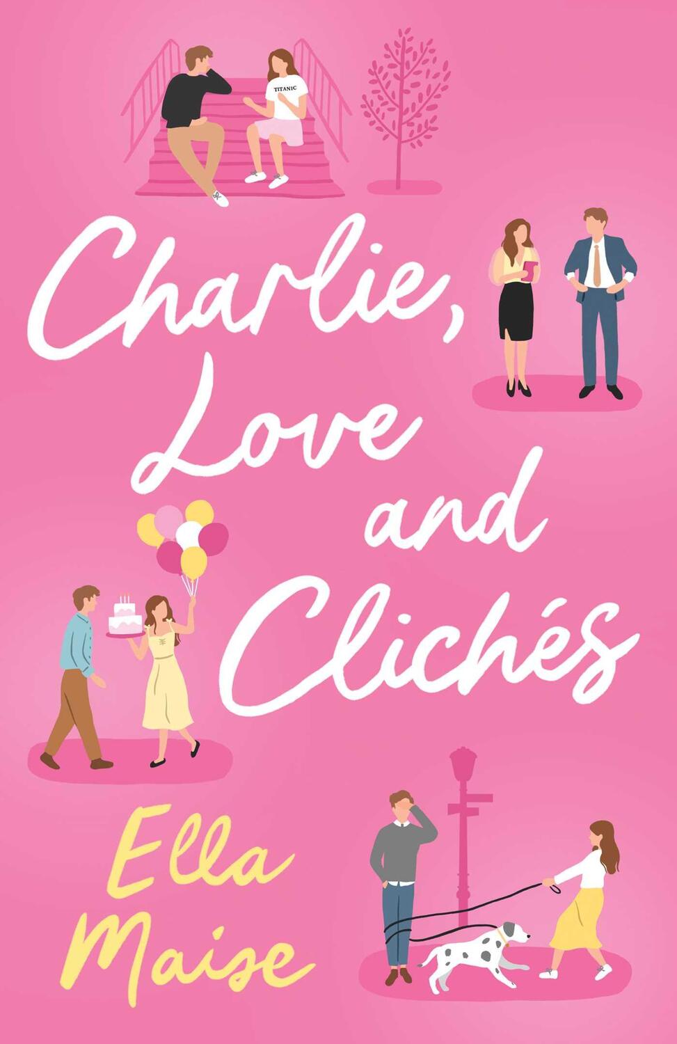 Cover: 9781398521643 | Charlie, Love and Clichés | Ella Maise | Taschenbuch | Paperback