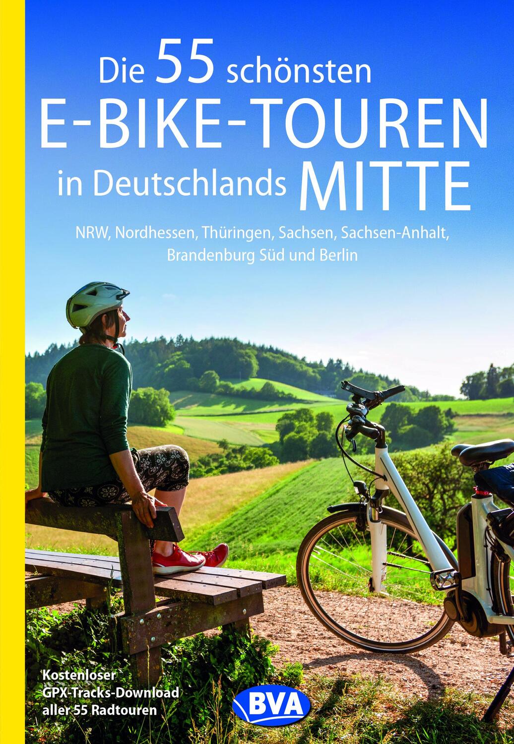 Cover: 9783969900390 | Die 55 schönsten E-Bike-Touren in Deutschlands Mitte | Kockskämper