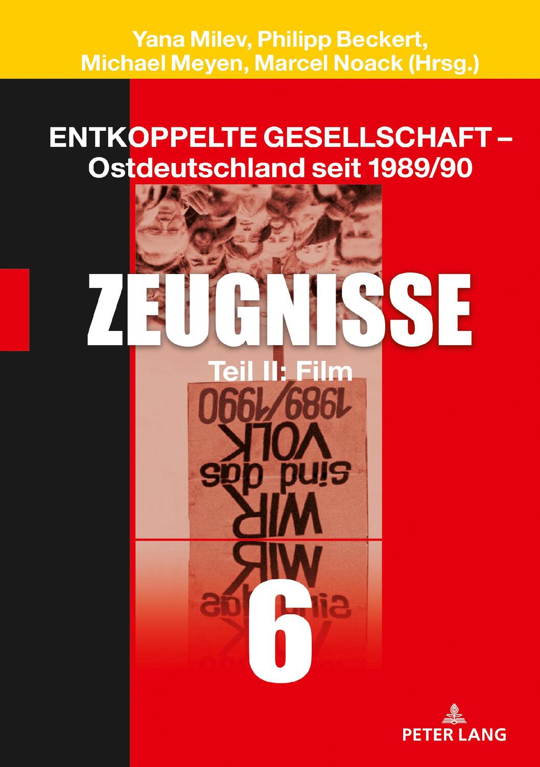 Cover: 9783631868362 | Entkoppelte Gesellschaft ¿ Ostdeutschland seit 1989/90 | Meyen (u. a.)