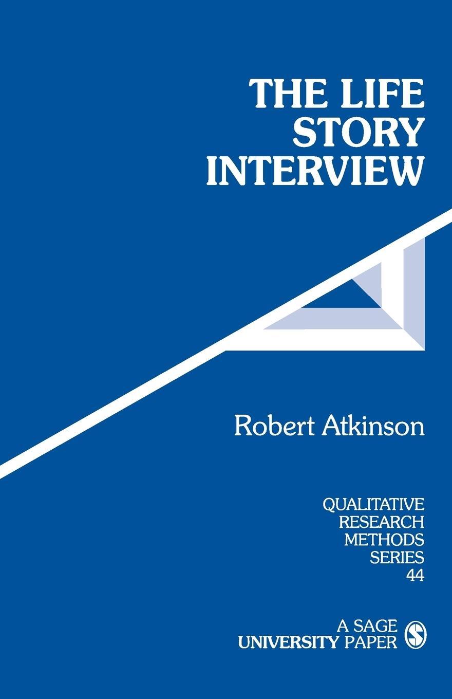Cover: 9780761904281 | The Life Story Interview | Robert Atkinson | Taschenbuch | Paperback