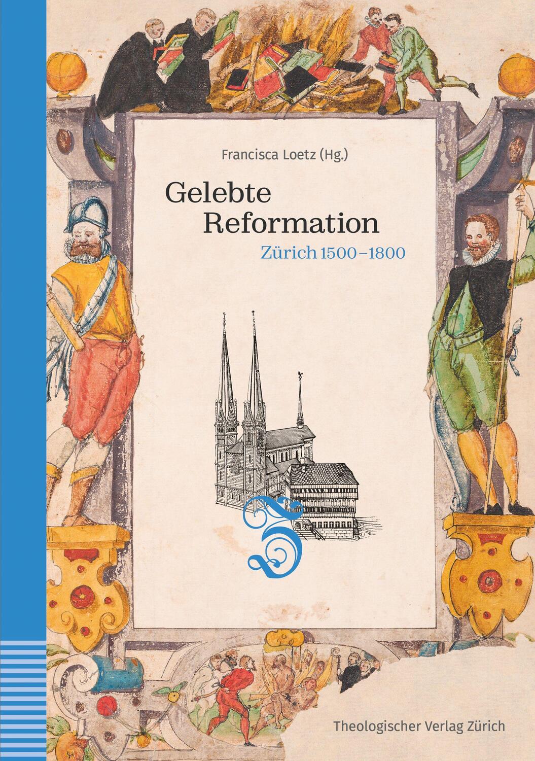 Cover: 9783290184681 | Gelebte Reformation | Francisca Loetz | Buch | 544 S. | Deutsch | 2022