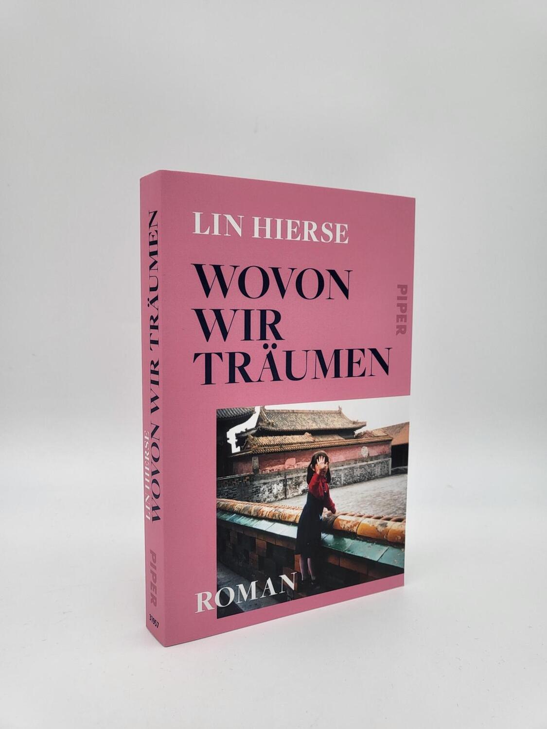 Bild: 9783492319577 | Wovon wir träumen | Lin Hierse | Taschenbuch | 240 S. | Deutsch | 2023