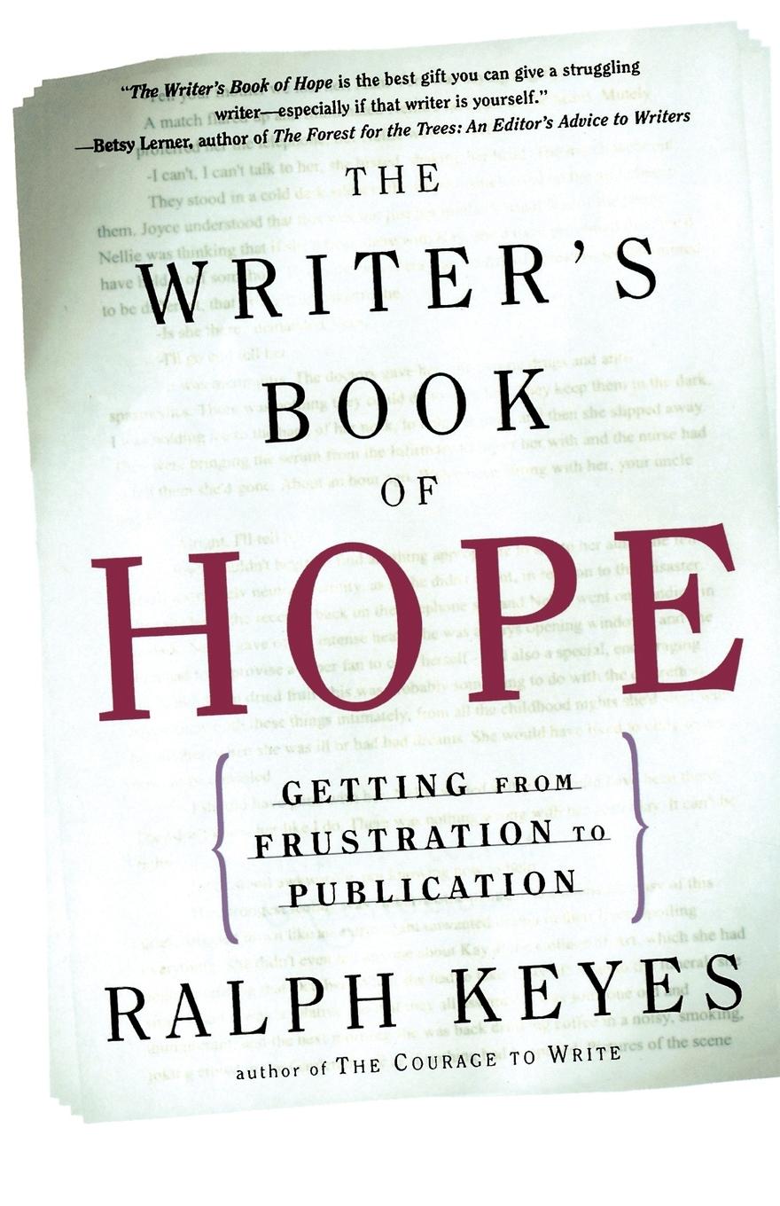 Cover: 9780805072358 | The Writer's Book of Hope | Getting from Frustration to Publication