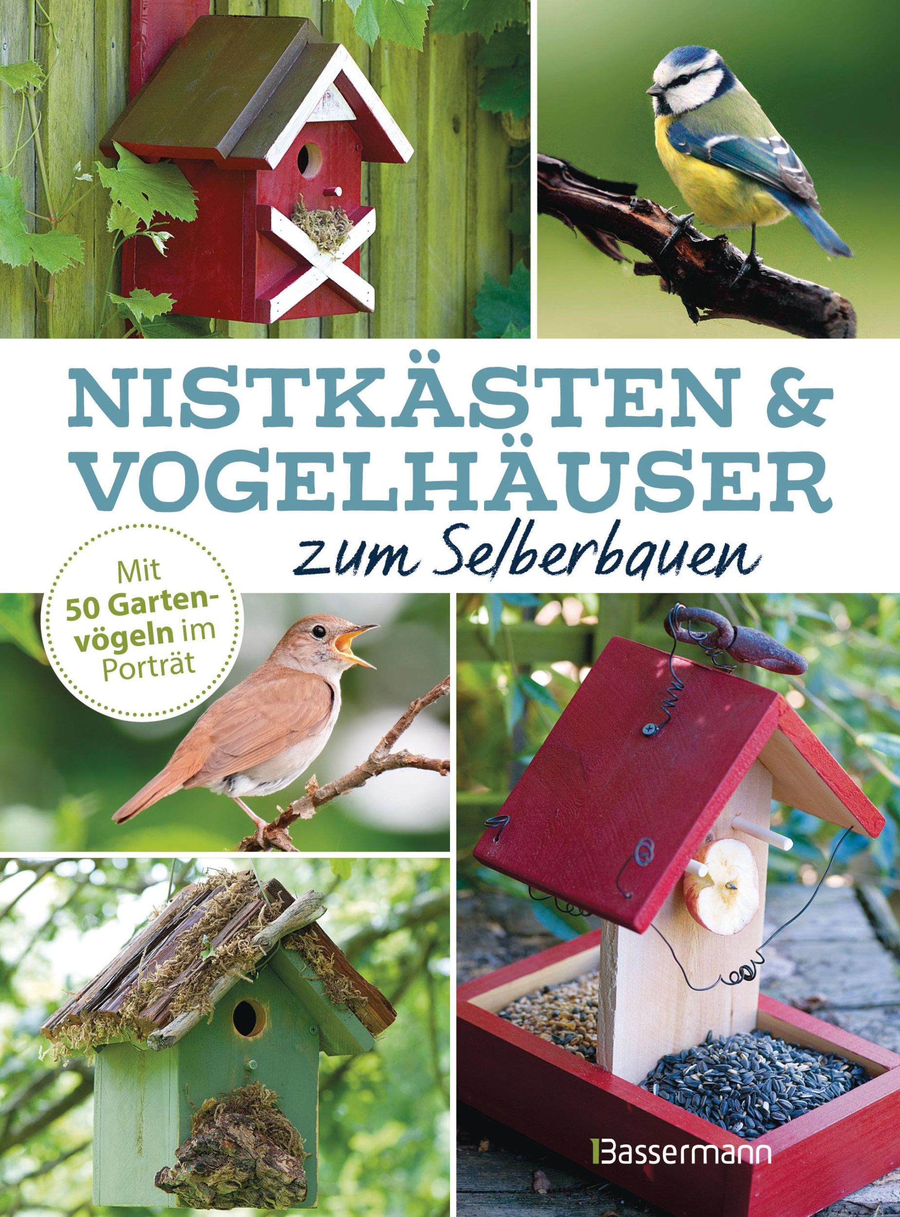 Cover: 9783809451280 | Nistkästen und Vogelhäuser zum Selberbauen - Mit 50 Gartenvögeln im...