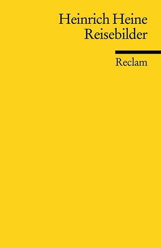 Cover: 9783150187302 | Reisebilder | Heinrich Heine | Taschenbuch | Deutsch | 2010