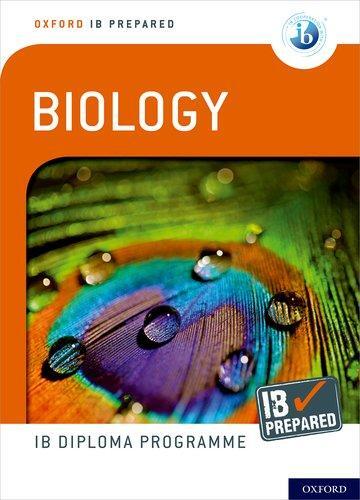 Cover: 9780198423638 | Oxford IB Diploma Programme: IB Prepared: Biology | Debora Primrose