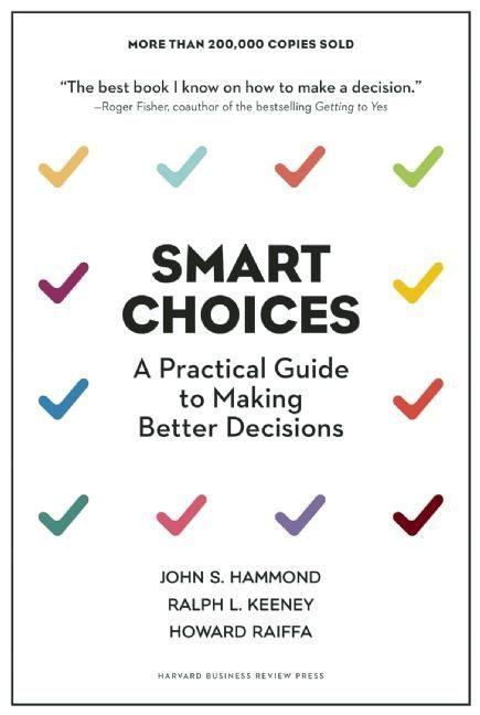 Cover: 9781633691049 | Smart Choices | A Practical Guide to Making Better Decisions | Buch