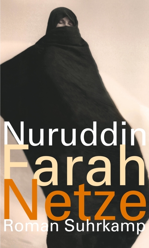 Cover: 9783518421031 | Netze | Roman | Nuruddin Farah | Buch | 2009 | Suhrkamp