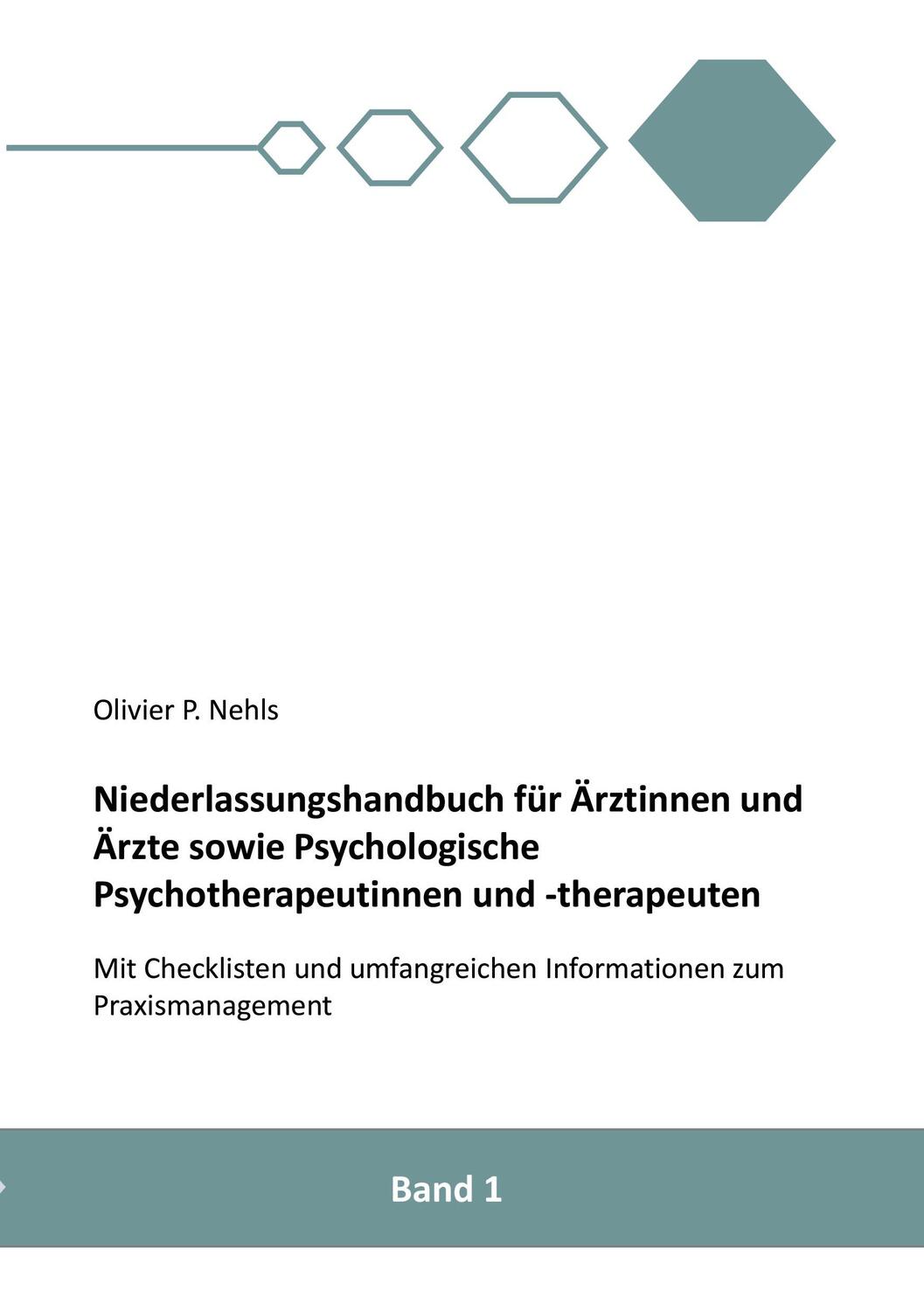 Cover: 9783347302860 | Niederlassungshandbuch für Ärztinnen und Ärzte sowie Psychologische...