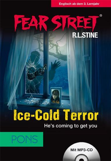 Cover: 9783120100751 | Ice-Cold Terror. Buch inkl. MP3-CD | He's coming to get you | Stine