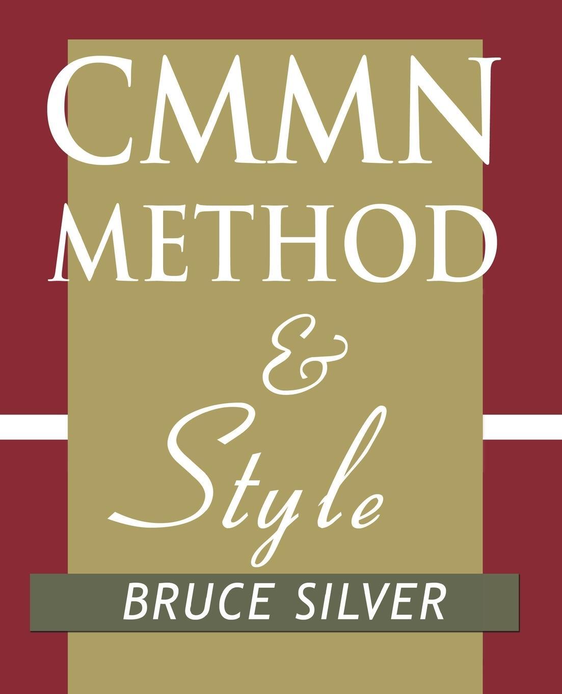 Cover: 9780982368190 | CMMN Method and Style | Bruce Silver | Taschenbuch | Paperback | 2020
