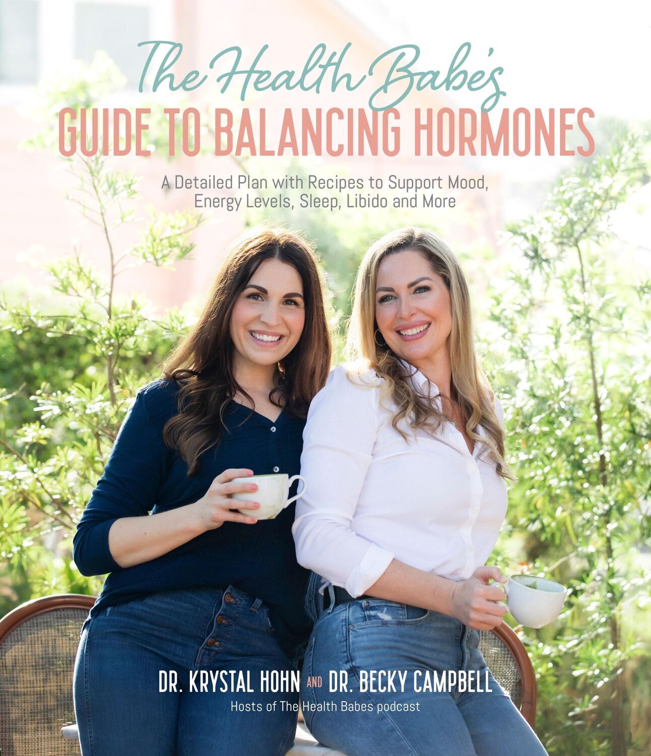 Cover: 9781645676713 | The Health Babes' Guide to Balancing Hormones | Becky Campbell (u. a.)