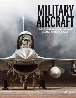 Cover: 9781838861285 | Military Aircraft | Thomas Newdick | Buch | Gebunden | Englisch | 2021