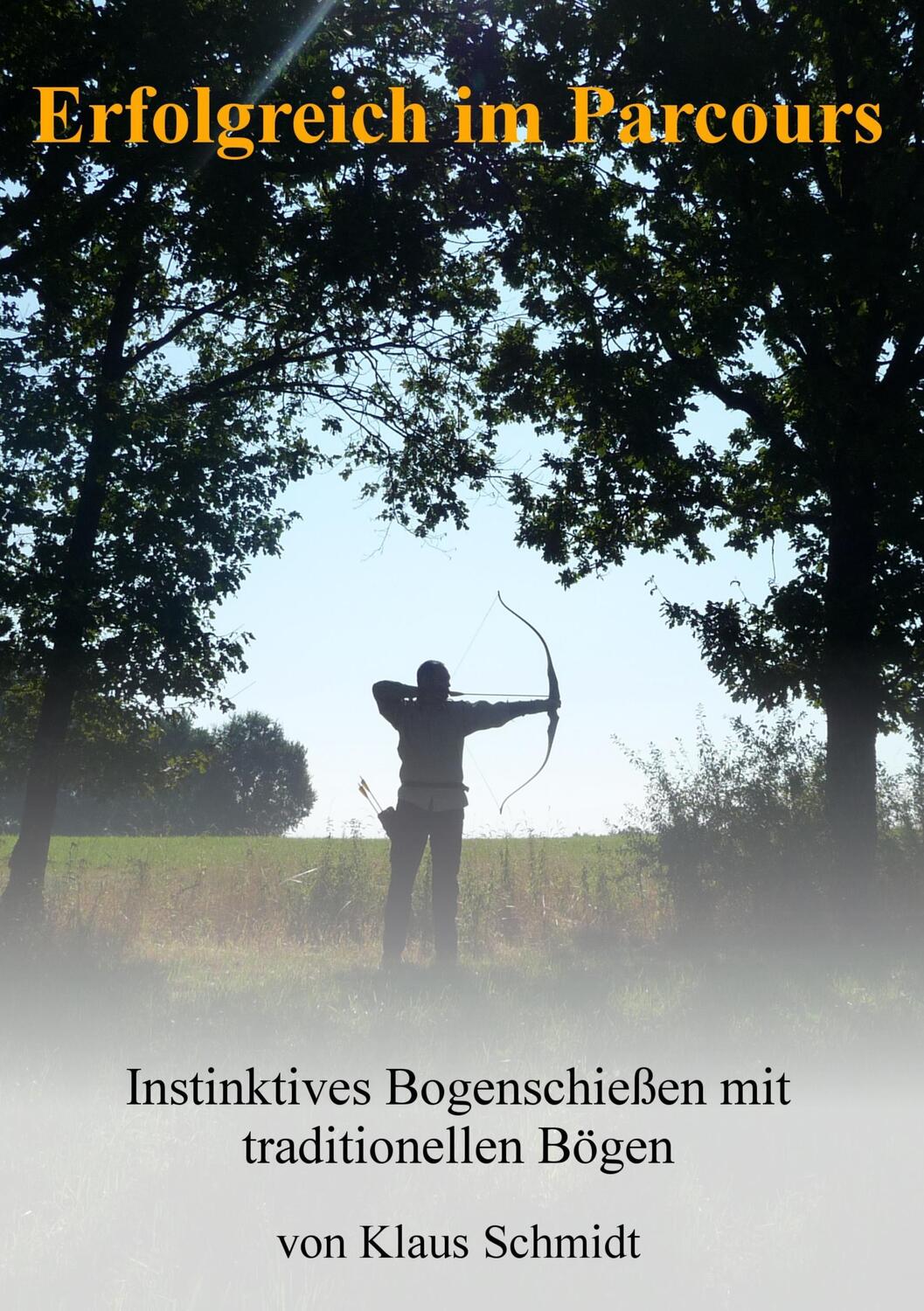 Cover: 9783734562846 | Erfolgreich im Parcours | Klaus Schmidt | Taschenbuch | Paperback