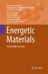 Cover: 9783319865690 | Energetic Materials | From Cradle to Grave | Manoj K. Shukla (u. a.)