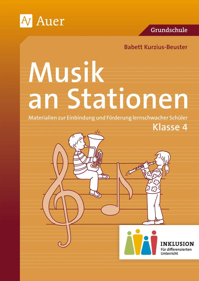 Cover: 9783403073826 | Musik an Stationen Inklusion 4 | Babett Kurzius-Beuster | Deutsch