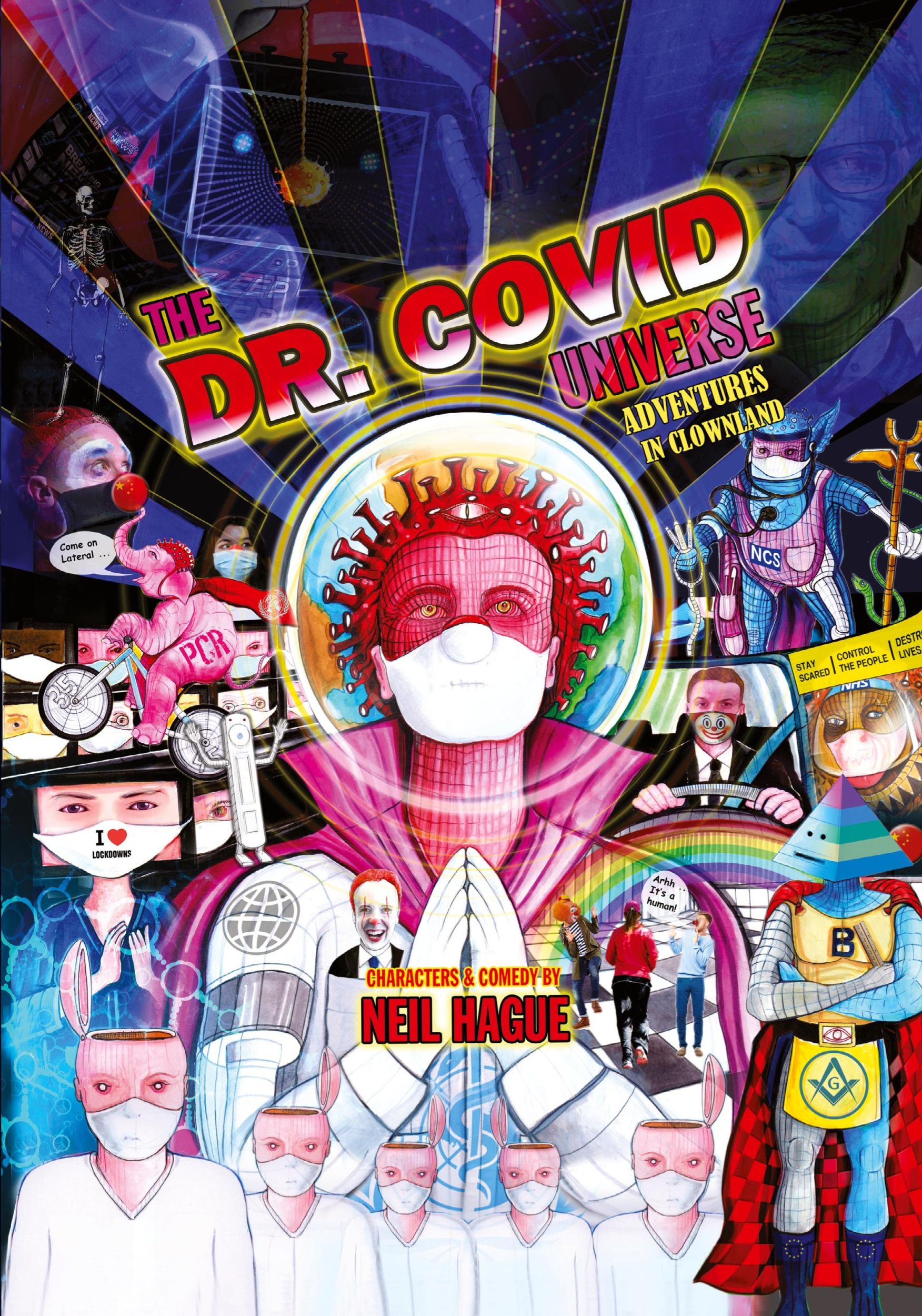 Cover: 9781838136314 | The Dr. Covid Universe | Adventures in Clown Land | Neil Hague | Buch