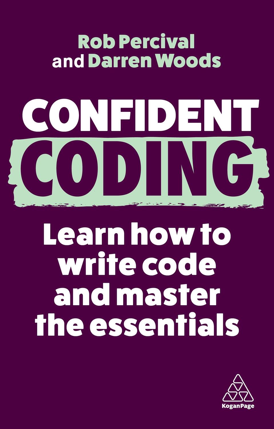 Cover: 9781398611887 | Confident Coding | Learn How to Code and Master the Essentials | Buch