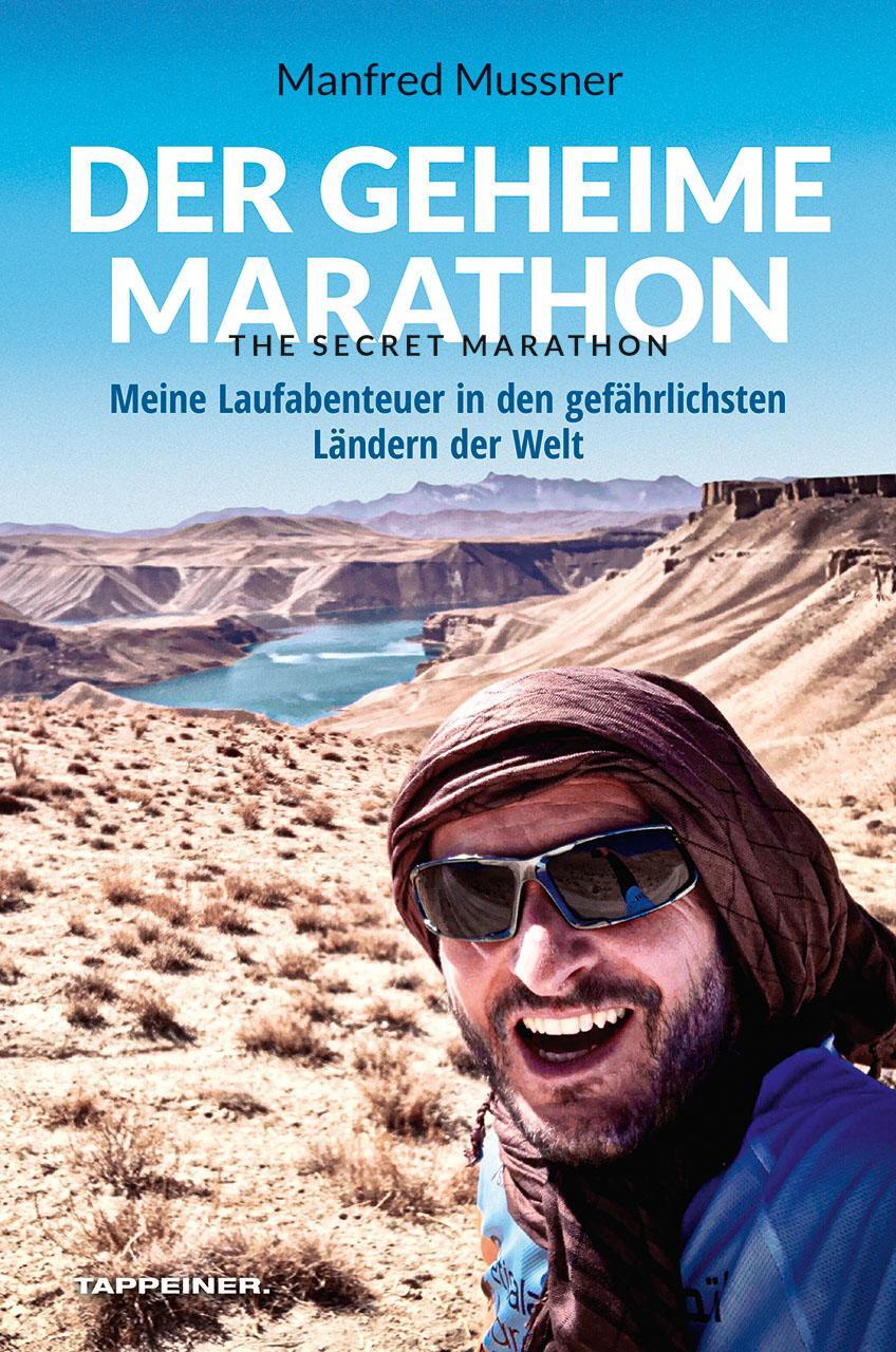 Cover: 9788870739855 | Der geheime Marathon - the secret marathon | Manfred Mussner | Buch