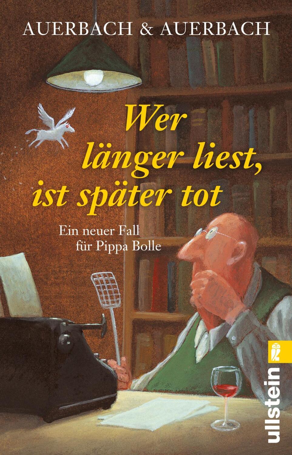 Cover: 9783548067230 | Wer länger liest, ist später tot | Auerbach &amp; Auerbach | Taschenbuch