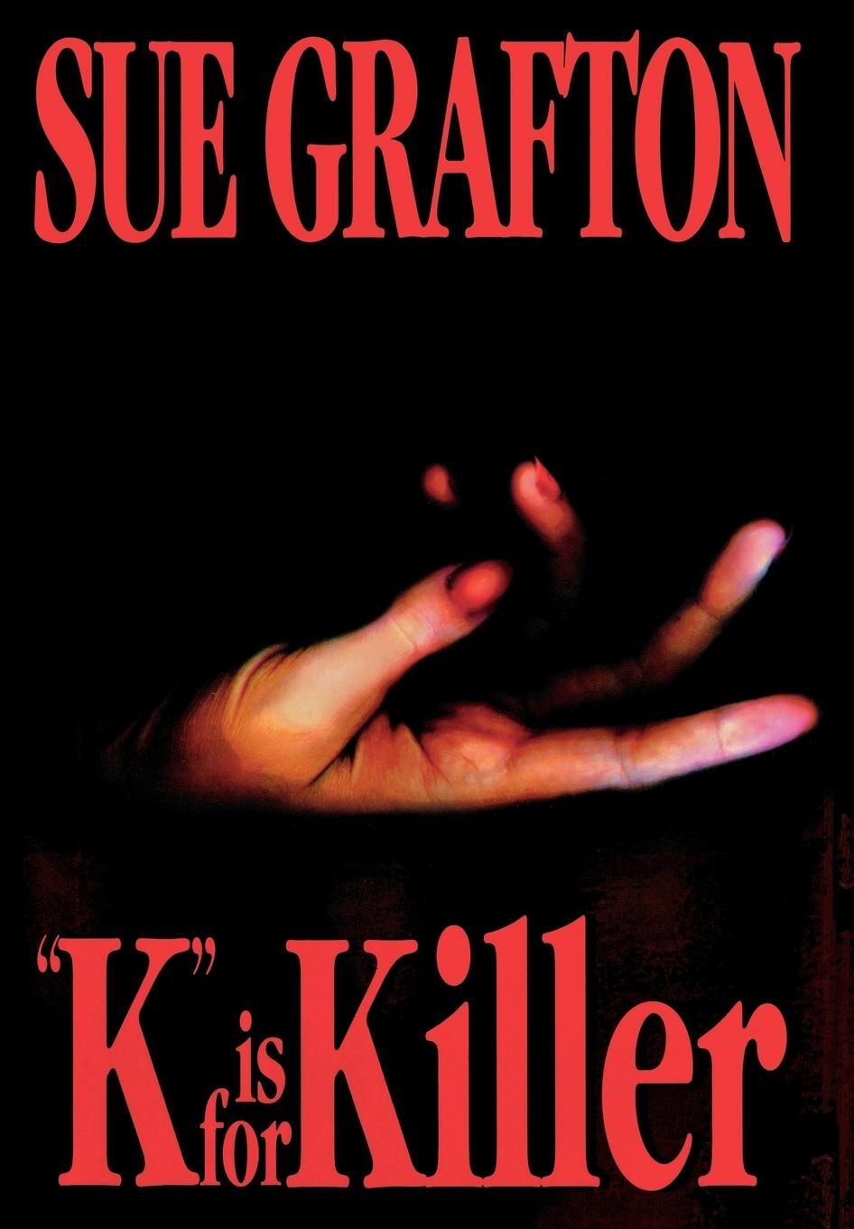 Cover: 9780805019360 | K Is for Killer | Sue Grafton | Buch | Englisch | 1994