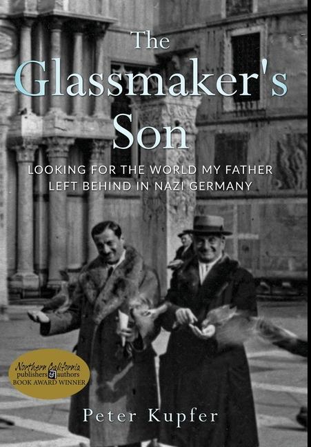 Cover: 9789493276499 | The Glassmaker's Son | Peter Kupfer | Buch | Englisch | 2022