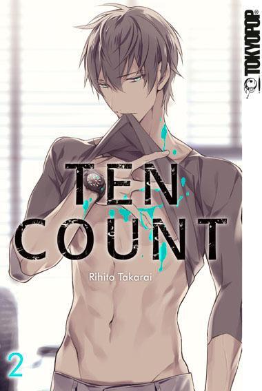 Cover: 9783842012998 | Ten Count 02 | Rihito Takarai | Taschenbuch | 196 S. | Deutsch | 2015