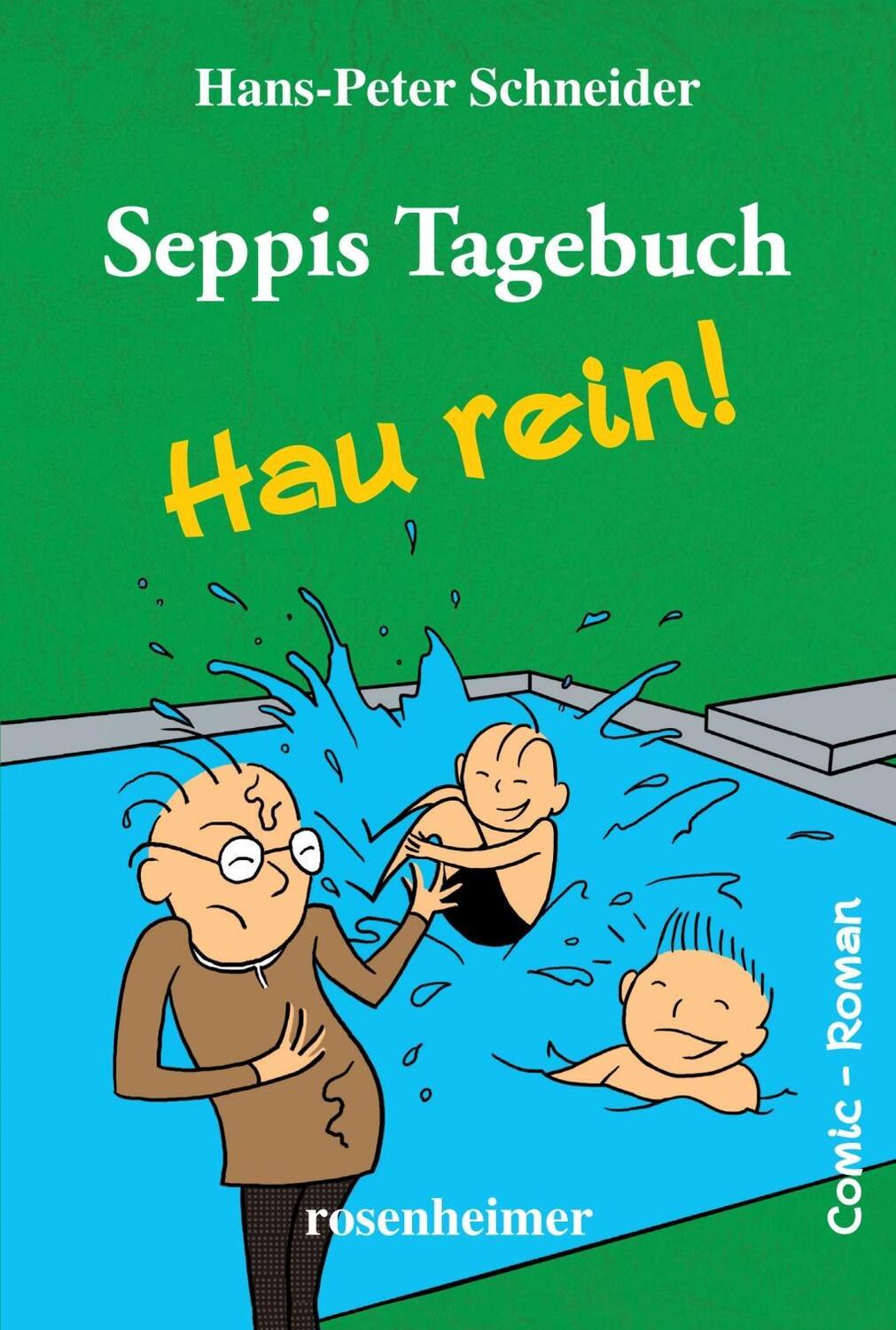 Cover: 9783475548550 | Seppis Tagebuch - Hau rein! | Hans-Peter Schneider | Taschenbuch